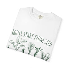Load image into Gallery viewer, Eco-Friendly Gardening T-Shirt, Roots Start From Seed Tee, Plant Lover Gift, Vegetable Gardening Apparel, Organic Cotton Shirt, Unisex [...]
